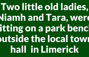 TWO LITTLE OLD LADIES….​