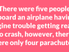 There Were Five People Aboard An Airplane